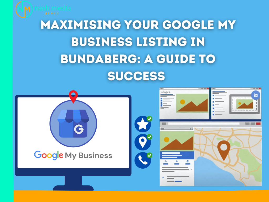 Drive more traffic to your Bundaberg business with an optimised GMB listing